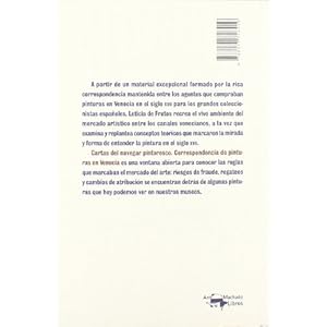 Cartas del navegar pintoresco: Correspondencia de pinturas en Venecia (A. Machado Libros)