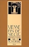 Image de Vienne fin de siècle. Politique et culture