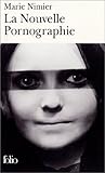 La Nouvelle Pornographie