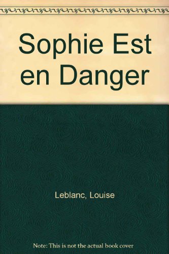 <a href="/node/23183">Sophie est en danger</a>
