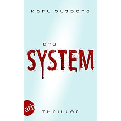 Das System: Thriller Das System: Thriller