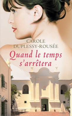 Quand le temps s'arrêtera