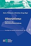 Image de Viktorianismus: Eine literatur- und kulturwissenschaftliche Einführung (Grundlagen der An