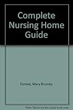 Image de Nursing Homes: The Complete Guide
