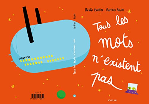 couverture de : Tous les mots n'existent pas