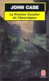 Le Premier Cavalier de l'Apocalypse