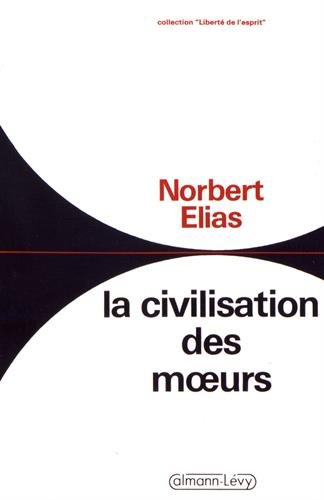 Download La Civilisation des moeurs, nouvelle édition Download La Civilisation des moeurs, nouvelle édition