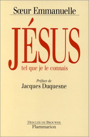 <a href="/node/14571">Jésus tel que je le connais</a>