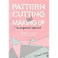 Pattern Cutting and Making Up: The Professional Approach: Amazon.co.uk ...