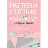 Pattern Cutting and Making Up: The Simple Approach to Soft Tailoring: v ...