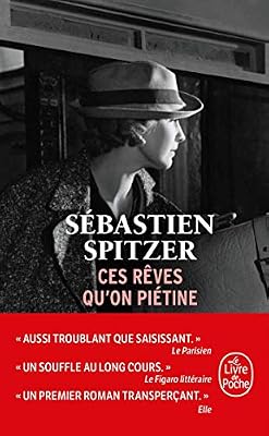 Lgf Ces rêves qu'on piétine