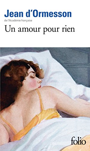 Télécharger Un amour pour rien PDF Livre En Ligne Télécharger Un amour pour rien PDF Livre En Ligne