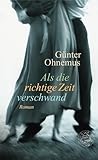 Cover zum Buch Als die richtige Zeit verschwand