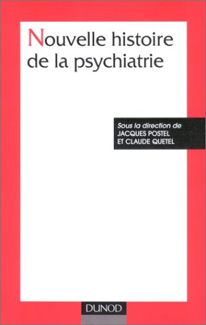 couverture de : Nouvelle histoire de la psychiatrie