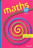 Image de Maths spirales, CP, cycle 2. Livre de l'élève