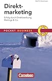 Pocket Business: Direktmarketing: Erfolg durch Direktwerbung, Mailings & Co by Wolf Hirschmann