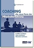 Coaching - die neue Form der Mitarbeiterführung by 