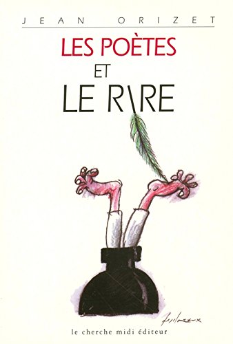 couverture de : Les Po&egrave;tes et le rire