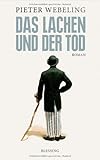 Bücher Neuerscheinungen 2022 - Das Lachen und der Tod von Pieter Webeling