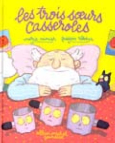 couverture de : Les Trois soeurs casseroles