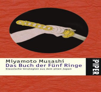Download Das Buch der Fünf Ringe: Klassische Strategien aus dem alten Japan Download Das Buch der Fünf Ringe: Klassische Strategien aus dem alten Japan