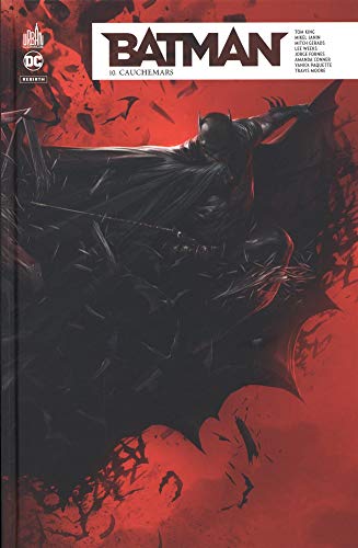 Télécharger Batman Rebirth, Tome 10 : Cauchemars Francais PDF