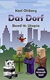 Das Dorf Band 18: Utopia by 