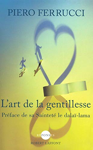 Télécharger L'art de la gentillesse Livre PDF Gratuit