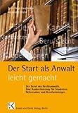 Image de Der Start als Anwalt - leicht gemacht: Der Beruf des Rechtsanwalts