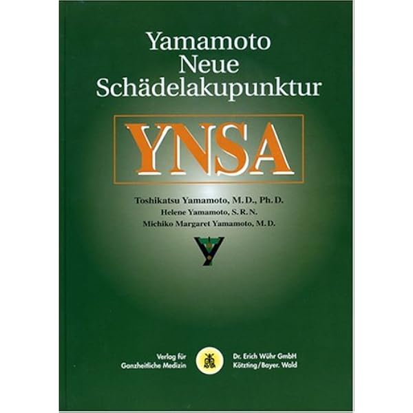 洋書 Yamamoto Neue Schaedelakupunktur (YNSA) 洋書 Yamamoto Neue