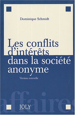 Download Les conflits d'intérêts dans la société anonyme : Version nouvelle