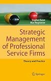 Image de Strategic Management of Professional Service Firms: Theory and Practice