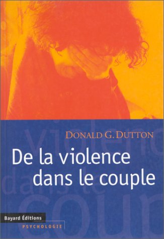 De la violence dans le couple De la violence dans le couple