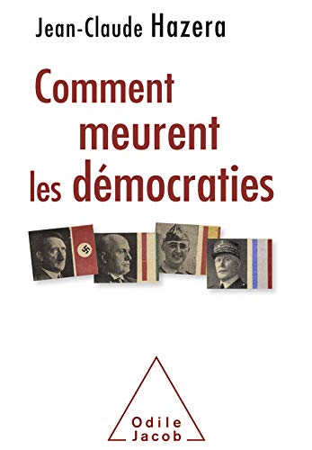 Download Comment meurent les démocraties (OJ.HISTOIRE) Download Comment meurent les démocraties (OJ.HISTOIRE)