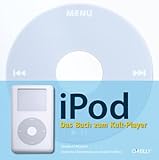 iPod: Das Buch zum Kult-Player by Yasukuni Notomi (2005-02-01) by Yasukuni Notomi