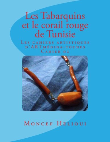 Les Tabarquins et le corail rouge de Tunisie