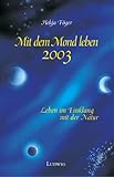 Image de Kalender, Mit dem Mond leben, Taschenkalender 2003