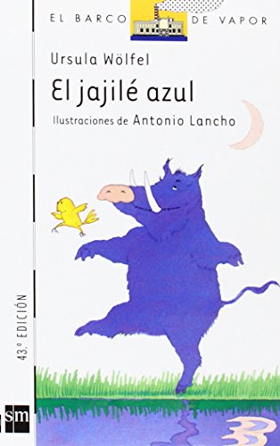 Download El jajilé azul (Barco de Vapor Blanca) Download El jajilé azul (Barco de Vapor Blanca)