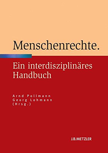 Download Menschenrechte: Ein interdisziplinäres Handbuch Download Menschenrechte: Ein interdisziplinäres Handbuch