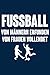 Produktbild Von Frauen vollendet: Notizbuch für Fußball Fußballer-in Fußballspieler-in Fußball-Fan Frau