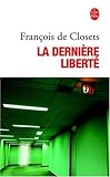 La Dernière Liberté