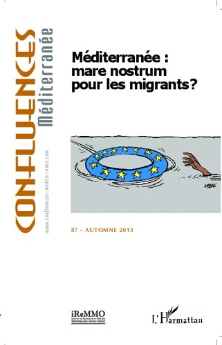 Méditerranée : mare nostrum pour les migrants ? Méditerranée : mare nostrum pour les migrants ?