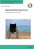 Image de Barrierefreier Tourismus: Herausforderung und Chance (Heilbronner Reihe Tourismuswirtschaf