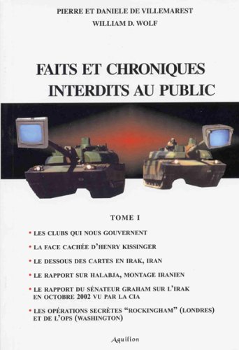 Faits et chroniques interdits au public : Tome 1 Faits et chroniques interdits au public : Tome 1