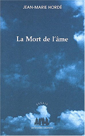 La mort de l'âme francais La mort de l'âme francais