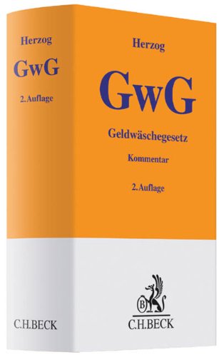 Geldwäschegesetz (GwG) (Gelbe Erläuterungsbücher)