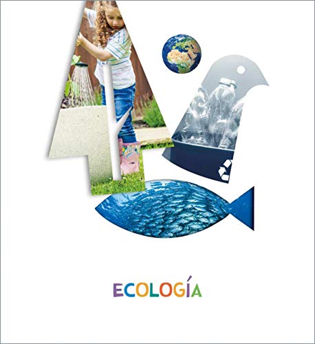 Proyecto ¿Lo ves?3 años : Ecología
