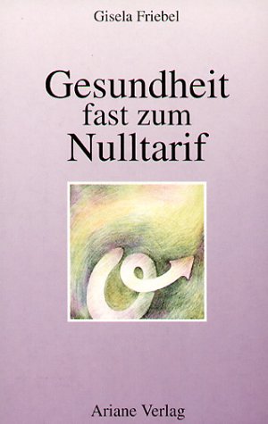 Download Gesundheit fast zum Nulltarif Download Gesundheit fast zum Nulltarif