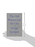Front cover for the book The Odd Woman and the City: A Memoir by Vivian Gornick