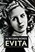 Evita: In My Own Words by 